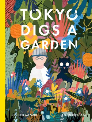 cover image of Tokyo Digs a Garden